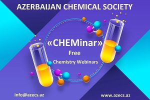 CHEMinar – Ödənişsiz Kimya Vebinarları
