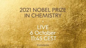 Chemists predict – Who will win the 2021 Nobel Prize in Chemistry