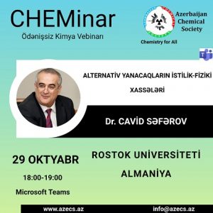 Dr. Cavid Səfərovla CHEMinar №2 vebinarına qeydiyyat açıq elan edildi